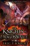 [The Dragon Queen of Chaos 01] • The Knights of Dragonwatch